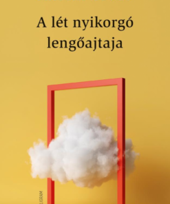 Alternative view of A lét nyikorgó lengőajtaja