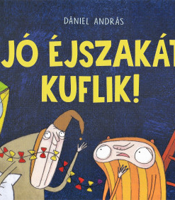 Jó éjszakát, kuflik!