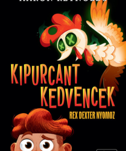 Kipurcant kedvencek - Rex Dexter nyomoz