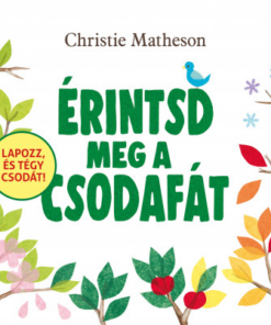 Érintsd meg a csodafát