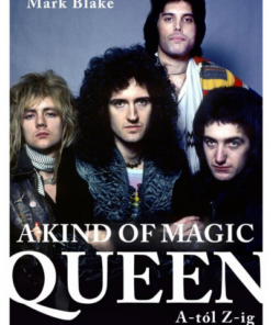 A Kind of Magic - Queen A-tól Z-ig