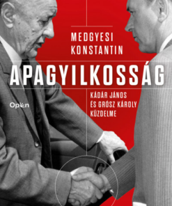 Apagyilkosság - Kádár János és Grósz Károly küzdelme
