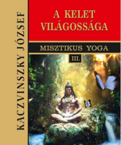 Alternative view of Kelet világossága - III. kötet