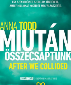 Miután összecsaptunk