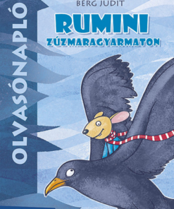 Olvasónapló - Rumini Zúzmaragyarmaton