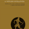 A vétlen nyíllövés