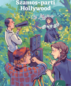 Szamos-parti Hollywood