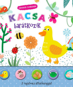 Hangos cimborák - Kacsa barátkozik