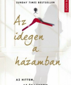 Alternative view of Az idegen a házamban