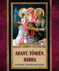 Arany, Tömjén, Mirha