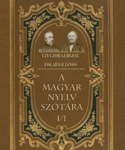 A magyar nyelv szótára I/1
