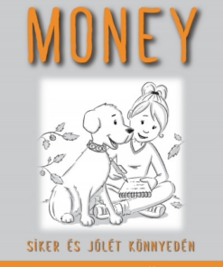 Money - Siker és jólét könnyedén
