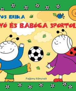 Bogyó és Babóca sportol
