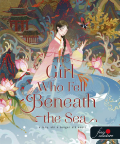 The Girl Who Fell Beneath the Sea - A lány, aki a tenger alá esett