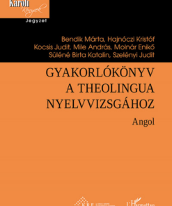 Gyakorlókönyv a Theolingua nyelvvizsgához - Angol