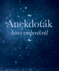 Anekdoták híres emberekről