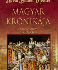 Kézai Simon Mester magyar krónikája