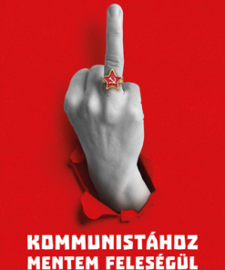 Kommunistához mentem feleségül