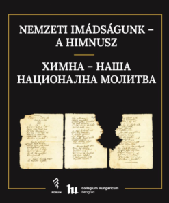 Nemzeti imádságunk – a Himnusz