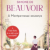 Simone de Beauvoir – A Montparnasse asszonya