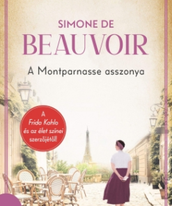 Simone de Beauvoir – A Montparnasse asszonya