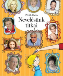 Nevelésünk titkai