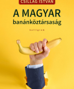 A magyar banánköztársaság