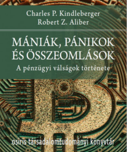 Mániák, pánikok és összeomlások