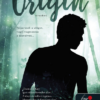Origin - Eredet (Luxen 4.)