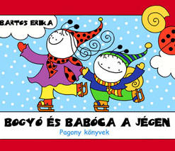 Bogyó és Babóca a jégen