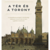 A tér és a torony
