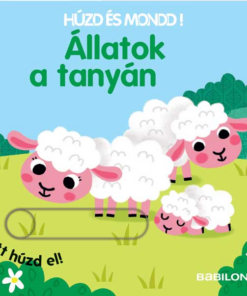 Húzd és mondd! 9. - Állatok a tanyán