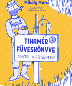 Tihamér füveskönyve