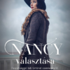Nancy választása - Feszültséggel teli történet szenvedélyről, háborúról és árulásról