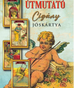 Útmutató cigány jóskártya