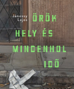 Örök hely és mindenhol idő