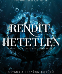 Rendíthetetlen - Olykor a bennünk rejtőző démonok valódiak