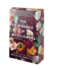 The confidence of wildflowers - A vadvirágok magabiztossága - Éldekorált kiadás