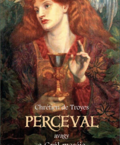 Perceval, avagy a Grál meséje