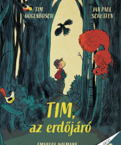 Tim, az erdőjáró
