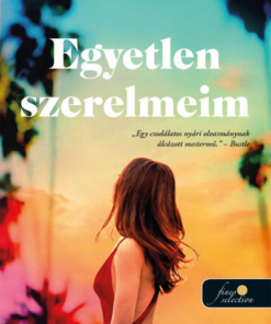 Egyetlen szerelmeim