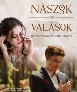 Nászok és válások