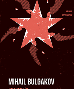 Kutyaszív - Helikon Zsebkönyvek 131.