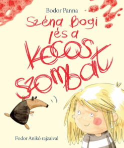Széna Bogi és a kócos szombat
