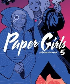 Paper Girls - Újságoslányok 5.