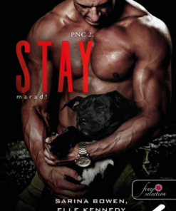 Stay - Marad! (PNC 2. rész)