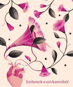 Szólamok a szívkamrából