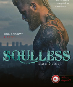 Soulless - Megbánás nélkül (King 4.)
