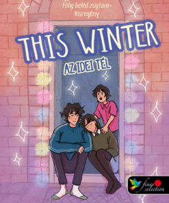 This Winter – Az idei tél (Pasziánsz 0,5) Önállóan is olvasható! (amerikai)