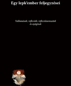 Egy lepk'ember feljegyzései